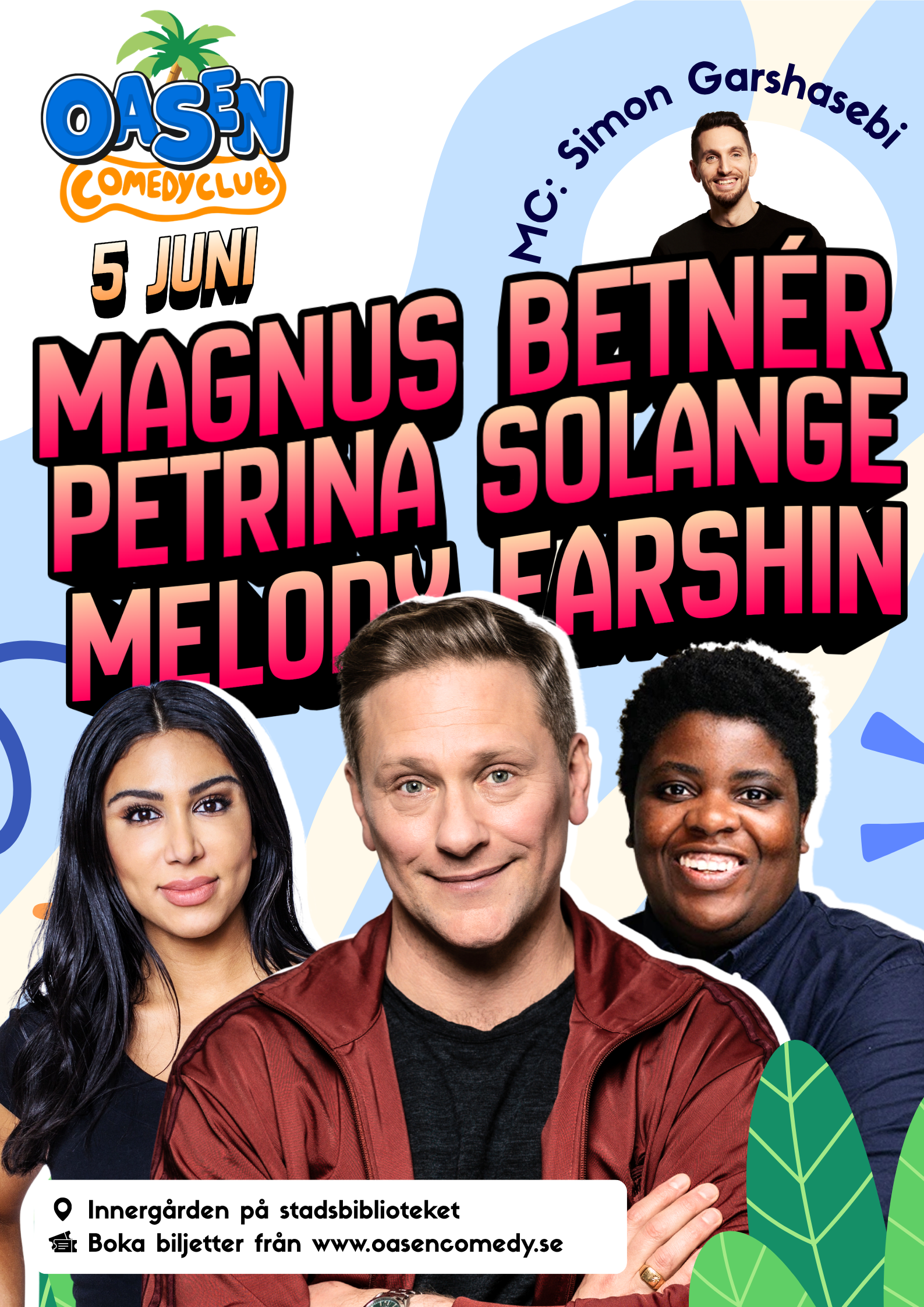 Oasen Comedy Posters